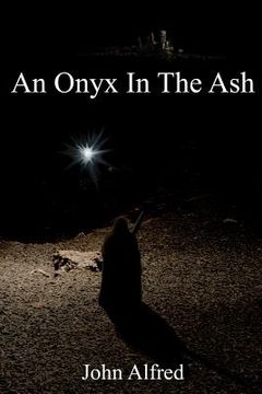 portada An Onyx in the Ash (in English)