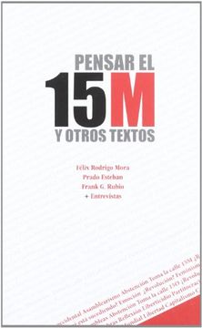portada Pensar el 15 m y Otros Textos (in Spanish)