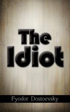 portada The Idiot (in English)