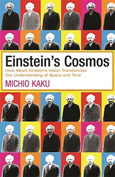 portada Einstein's Cosmos: How Albert Einstein's Vision Transformed Our Understanding of Space and Time