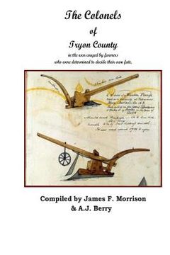 portada The Colonels of Tryon County (en Inglés)