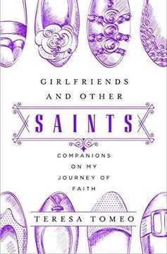 portada Girlfriends and Other Saints: Companions on My Journey of Faith (in English)