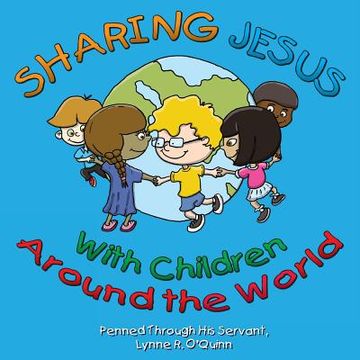 portada Sharing Jesus With Children Around The World