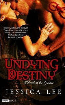 portada Undying Destiny: Volume 1 (A Novel of The Enclave)