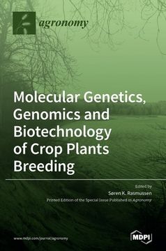 portada Molecular Genetics, Genomics and Biotechnology of Crop Plants Breeding (en Inglés)