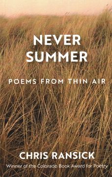 portada Never Summer: Poems from Thin Air (en Inglés)