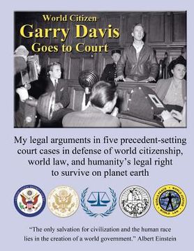 portada world citizen garry davis goes to court (en Inglés)