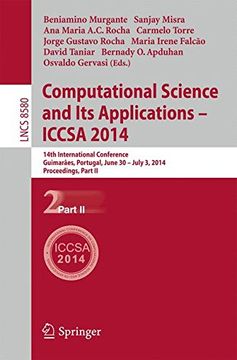 portada Computational Science and Its Applications - ICCSA 2014: 14th International Conference, Guimarães, Portugal, June 30 - July 3, 204, Proceedings, Part II (Lecture Notes in Computer Science)