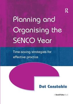 portada Planning and Organising the Senco Year: Time Saving Strategies for Effective Practice