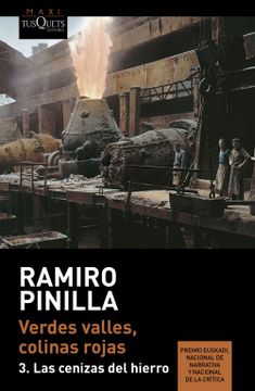 portada Verdes Valles, Colinas Rojas 3. Las Cenizas del Hierro (Ramiro Pinilla) (in Spanish)