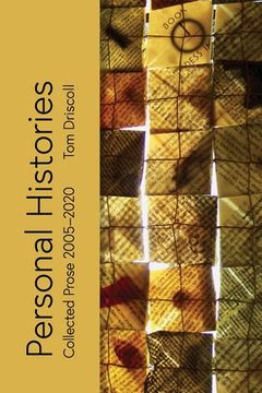 portada Personal Histories: Collected Prose 2005 - 2020 (en Inglés)