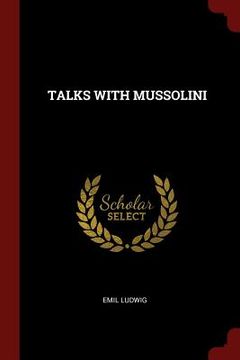 portada Talks with Mussolini (en Inglés)
