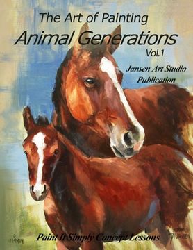 portada Animal Generations: The Art of Painting (en Inglés)