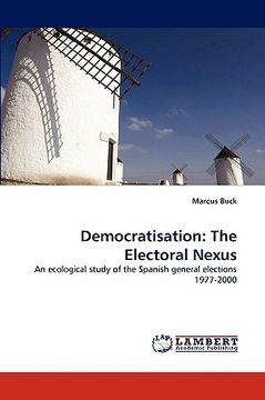 portada democratisation: the electoral nexus (en Inglés)