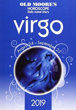 portada Old Moore'S Horoscope 2019: Virgo (Old Moore'S Horoscopes and Astral Diaries) 