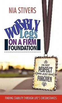 portada wobbly legs on a firm foundation