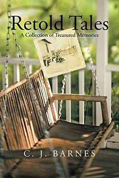 portada Retold Tales: A Collection of Treasured Memories (en Inglés)