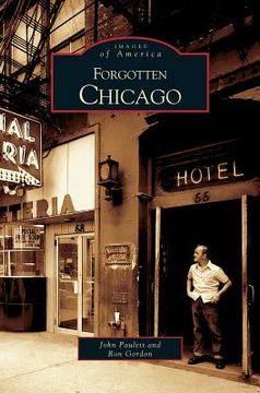 portada Forgotten Chicago (in English)