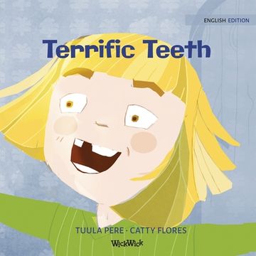 portada Terrific Teeth (en Inglés)