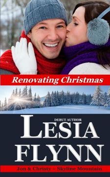 portada Renovating Christmas (Skyline Mountain) (Volume 1)
