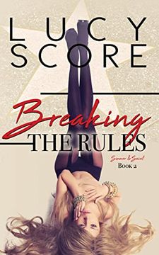 portada Breaking the Rules (Sinner and Saint, 2) (in English)