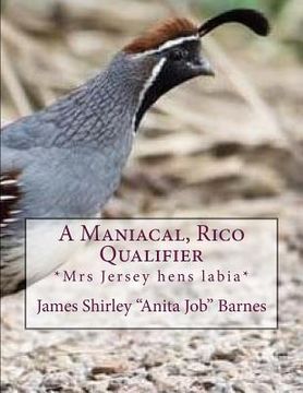 portada A Maniacal, Rico Qualifier: *Mrs Jersey hens labia* (en Inglés)