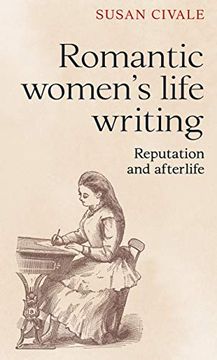portada Romantic Women's Life Writing: Reputation and Afterlife (in English)