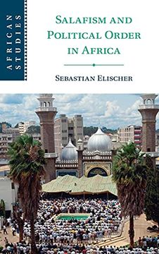 portada Salafism and Political Order in Africa: 154 (African Studies, Series Number 154) (en Inglés)
