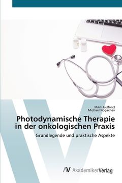 portada Photodynamische Therapie in der onkologischen Praxis (en Alemán)