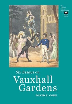 portada Six Essays on Vauxhall Gardens (en Inglés)