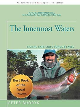 portada The Innermost Waters: Fishing Cape Cod's Ponds & Lakes (en Inglés)