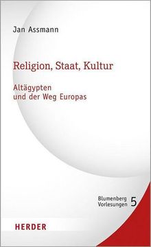 portada Religion, Staat, Kultur - Altägypten und der weg Europas (en Alemán)
