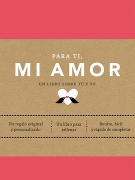 portada Para ti, mi Amor: Un Libro Sobre tú y yo (Obras Diversas) (in Spanish)