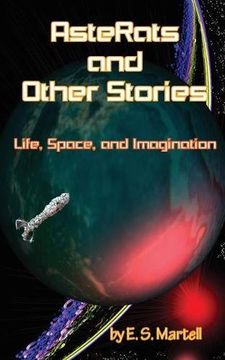 portada AsteRats and Other Stories: Life, Space, and Imagination