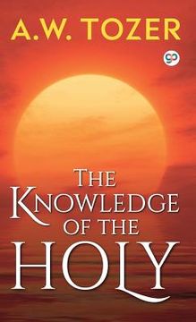 portada The Knowledge of the Holy (en Inglés)