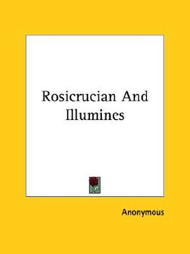 portada rosicrucian and illumines (en Inglés)