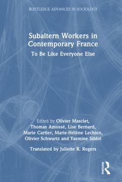 portada Subaltern Workers in Contemporary France (Routledge Advances in Sociology) 