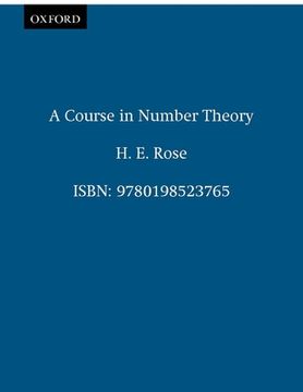 portada A Course in Number Theory (Oxford Science Publications) (en Inglés)