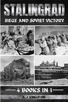 portada Stalingrad: Siege And Soviet Victory (en Inglés)