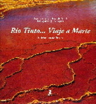 portada río tinto... viaje a marte (edición español/inglés) (in Spanish)