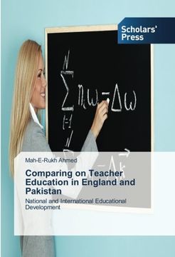 portada Comparing on Teacher Education in England and Pakistan: National and International Educational Development