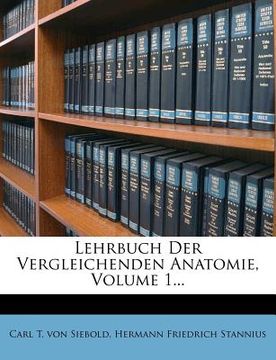 portada lehrbuch der vergleichenden anatomie, volume 1... (in English)