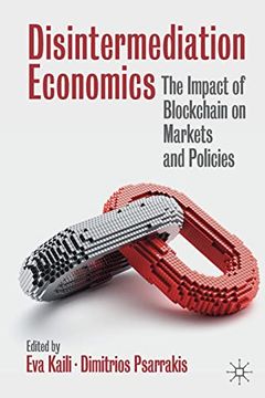 portada Disintermediation Economics: The Impact of Blockchain on Markets and Policies