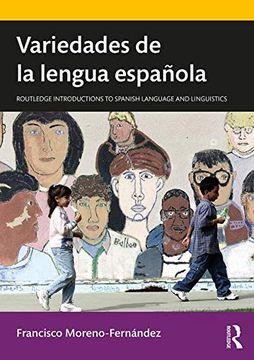 portada Variedades de la Lengua Española (Routledge Introductions to Spa) (in English)