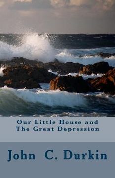portada Our Little House and The Great Depression (en Inglés)