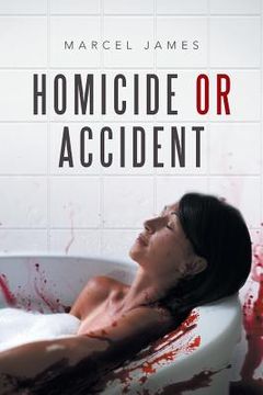 portada Homicide or Accident (en Inglés)