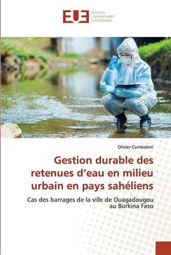 portada Gestion durable des retenues d'eau en milieu urbain en pays sahéliens (en Francés)