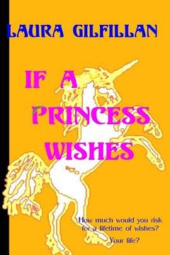 portada If A Princess Wishes (in English)