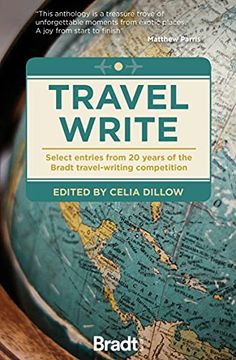 portada Travel Write: Select Entries from 20 Years of the Bradt Travel-Writing Competition (en Inglés)