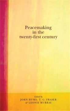 portada Peacemaking in the Twenty-First Century (en Inglés)
